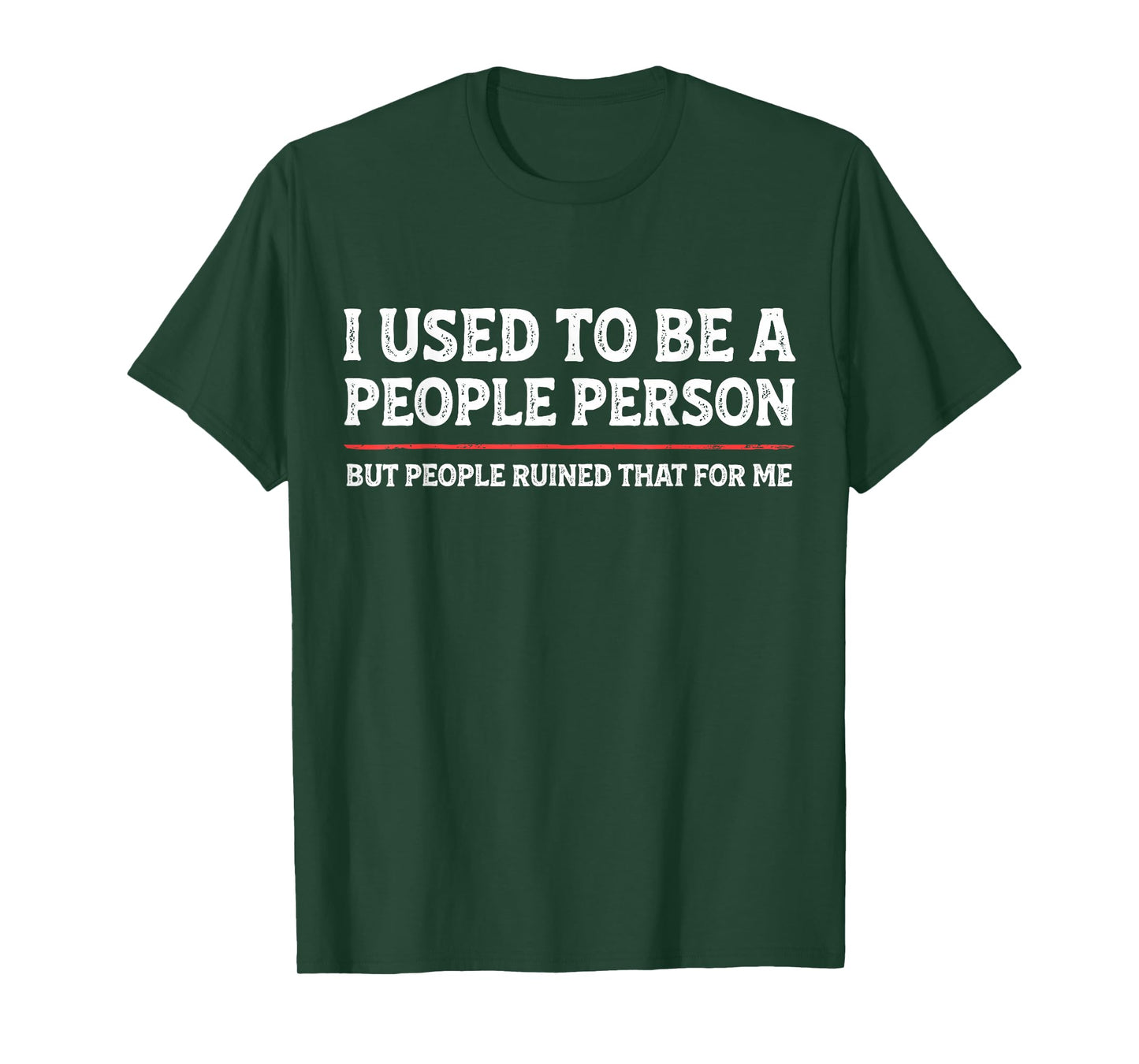 I Used to Be A People Person Funny Introvert Mom Dad Joke T-Shirt