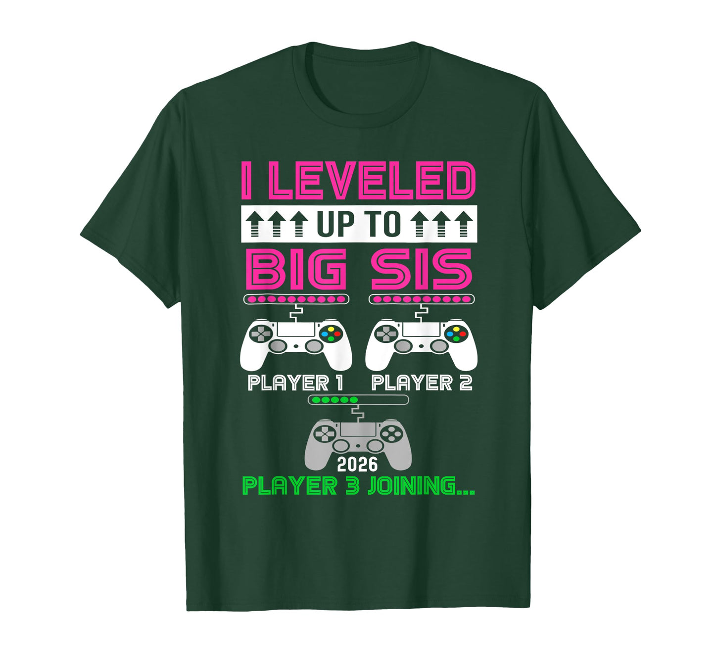 leveled Up To Big Sister Again 2026 promoted to big Sister T-Shirt