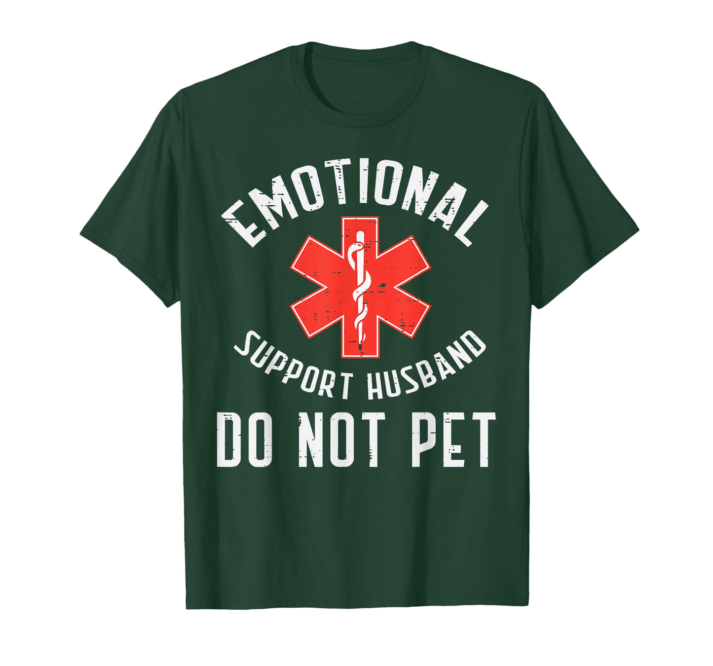 Emotional Support Husband Do Not Pet Funny Fathers Day Men T-Shirt