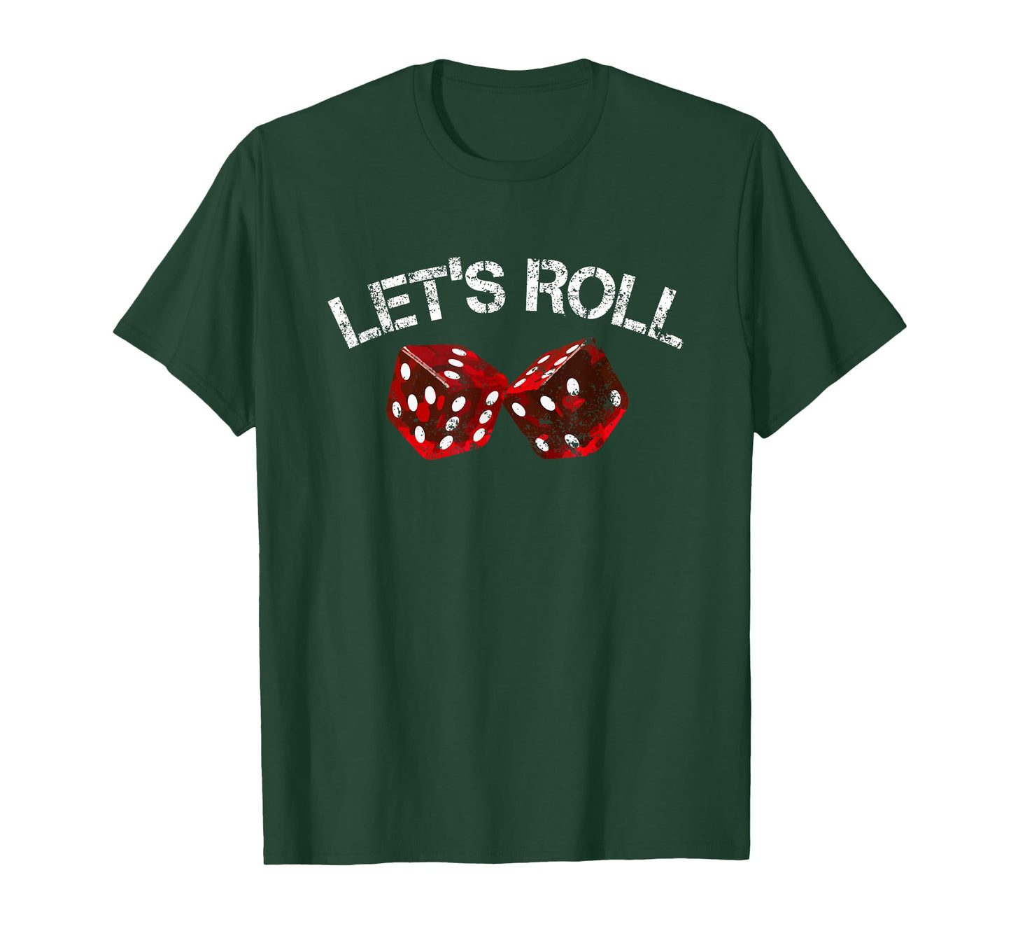 Let's Roll Funny Red Dice Craps Game Night T-Shirt