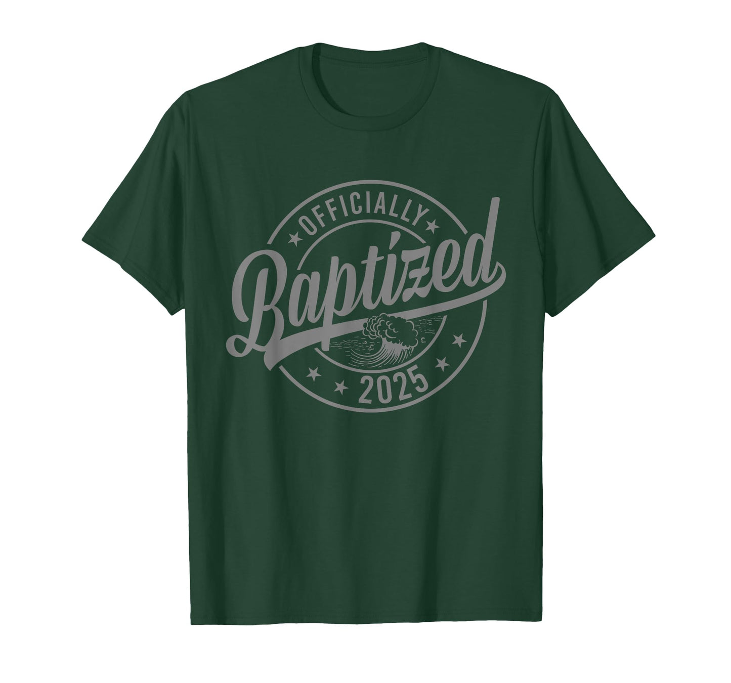 Baptized 2025 Baptism Christian Jesus Christ God Church T-Shirt