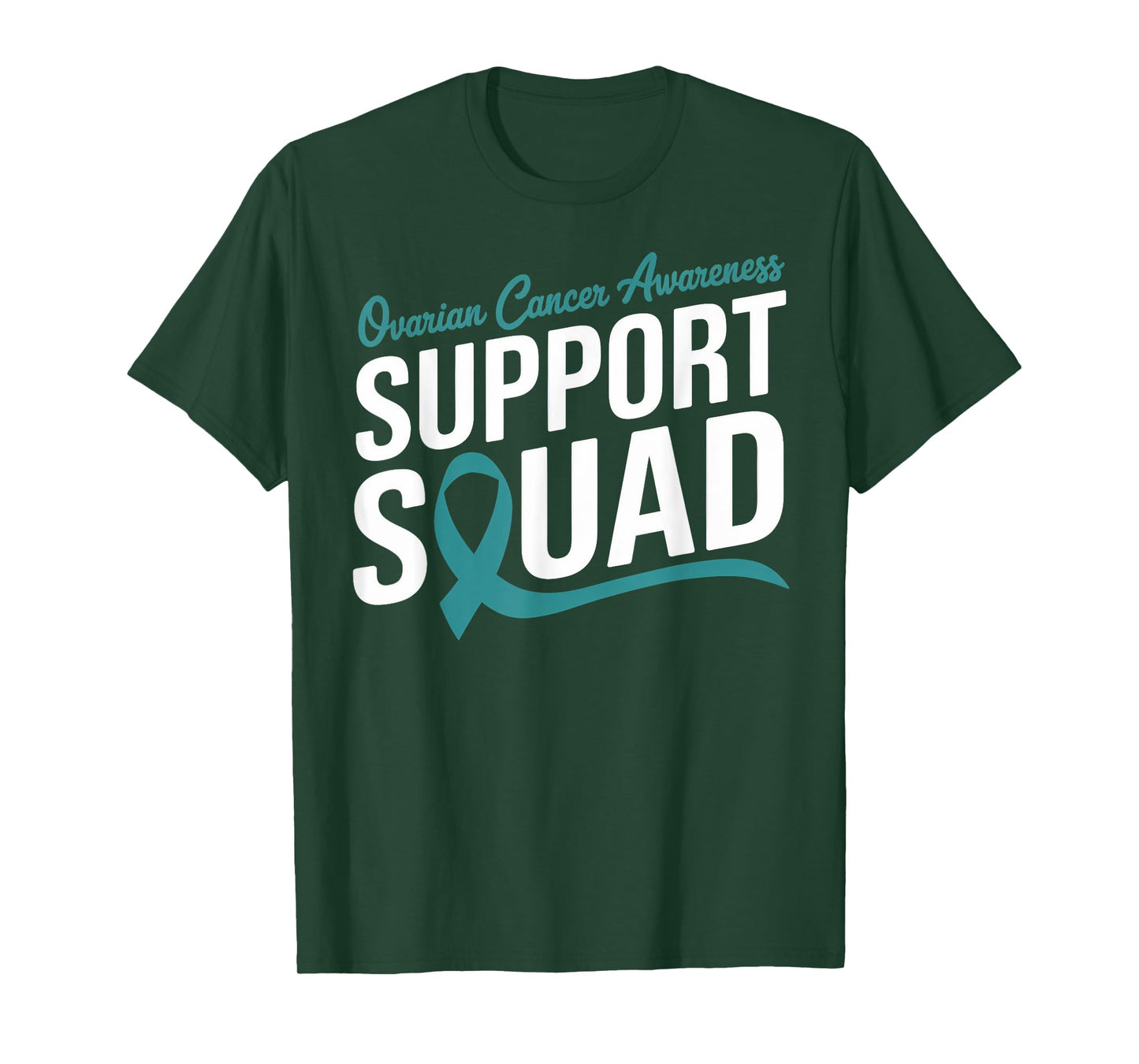 Teal Ribbon Support Squad for Ovarian cancer Awareness T-Shirt