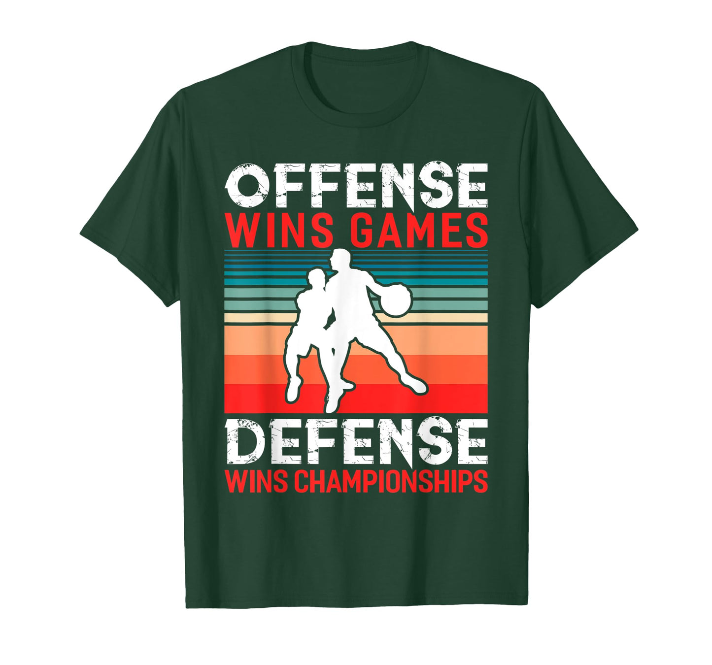 Offense Wins Games Defense Wins Championships Basketball T-Shirt