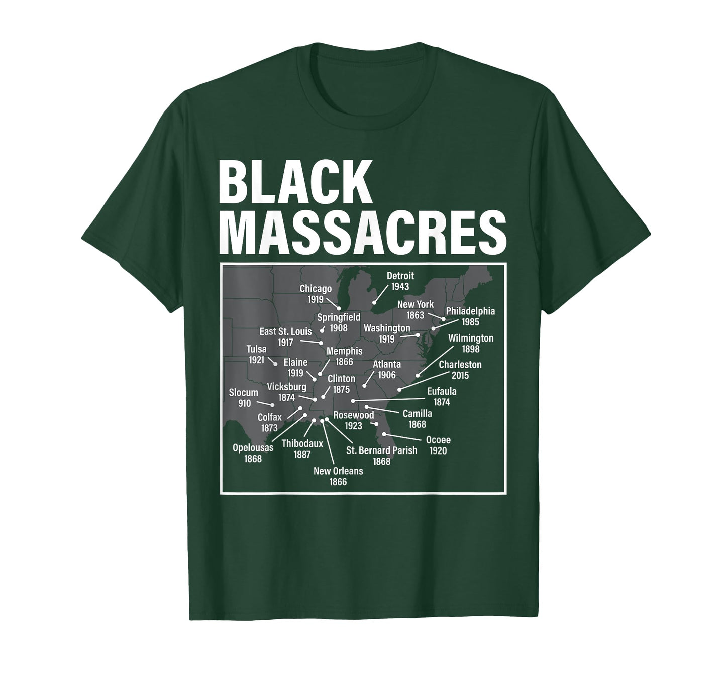 Black Massacres History Map Afro American Straggle Awareness T-Shirt