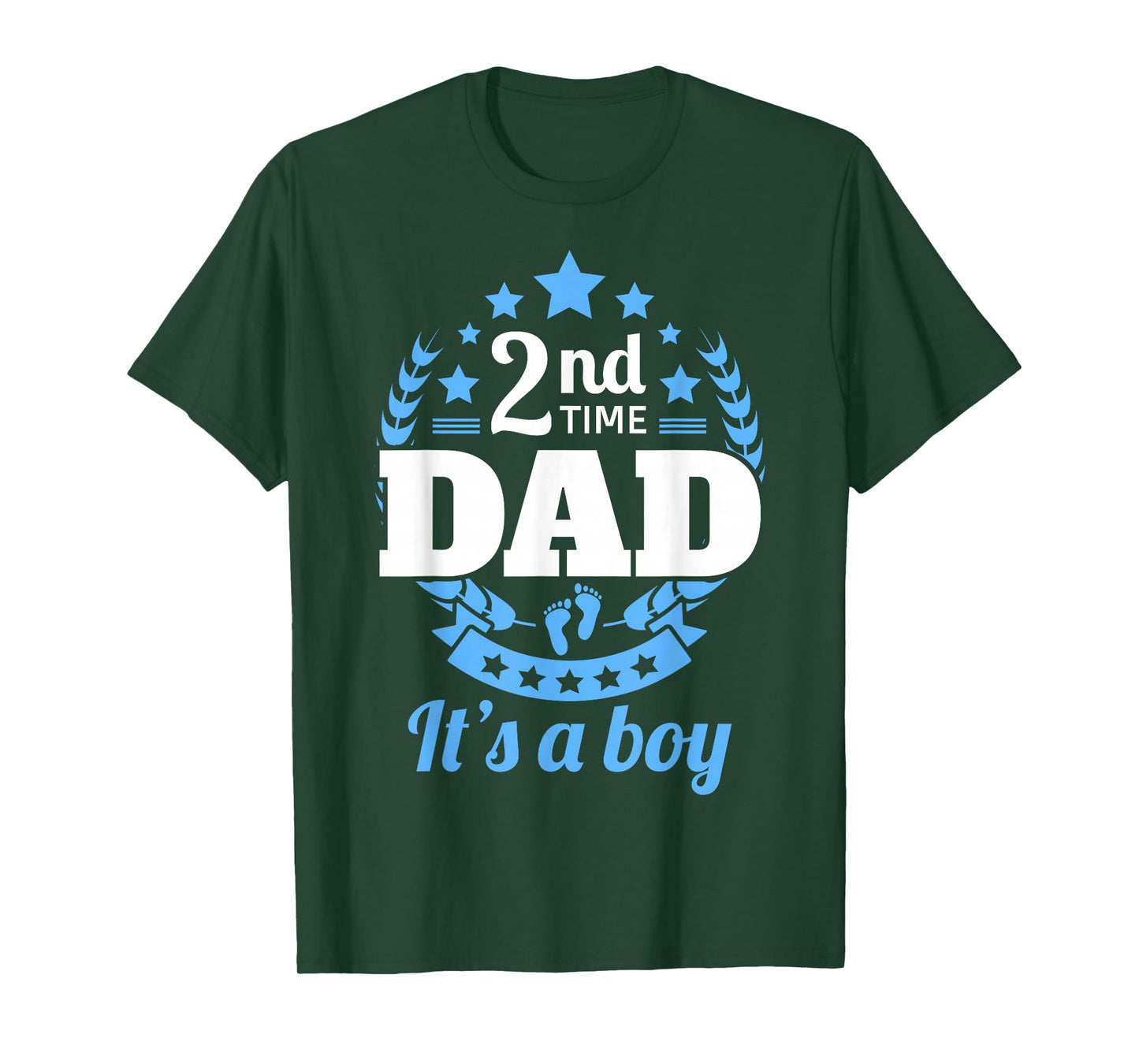 2nd Time Dad It's A Boy Funny Dad Again Second Baby Announce T-Shirt