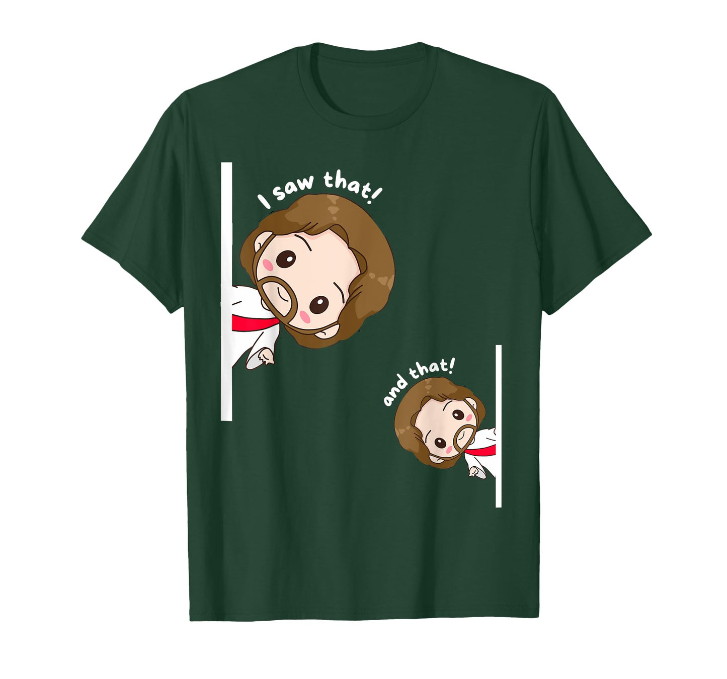 I Saw That Karma Jesus Funny Saying Quote Meme Bible Best T-Shirt