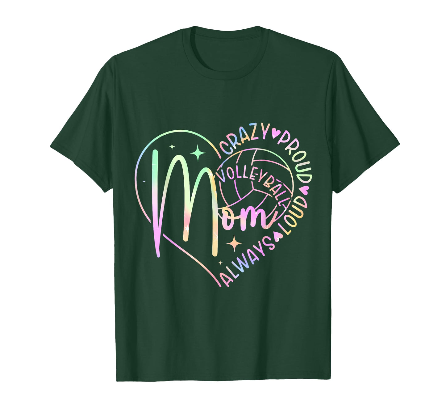 Volleyball Mom Crazy Proud Loud Always Tie Dye Mother's Day T-Shirt