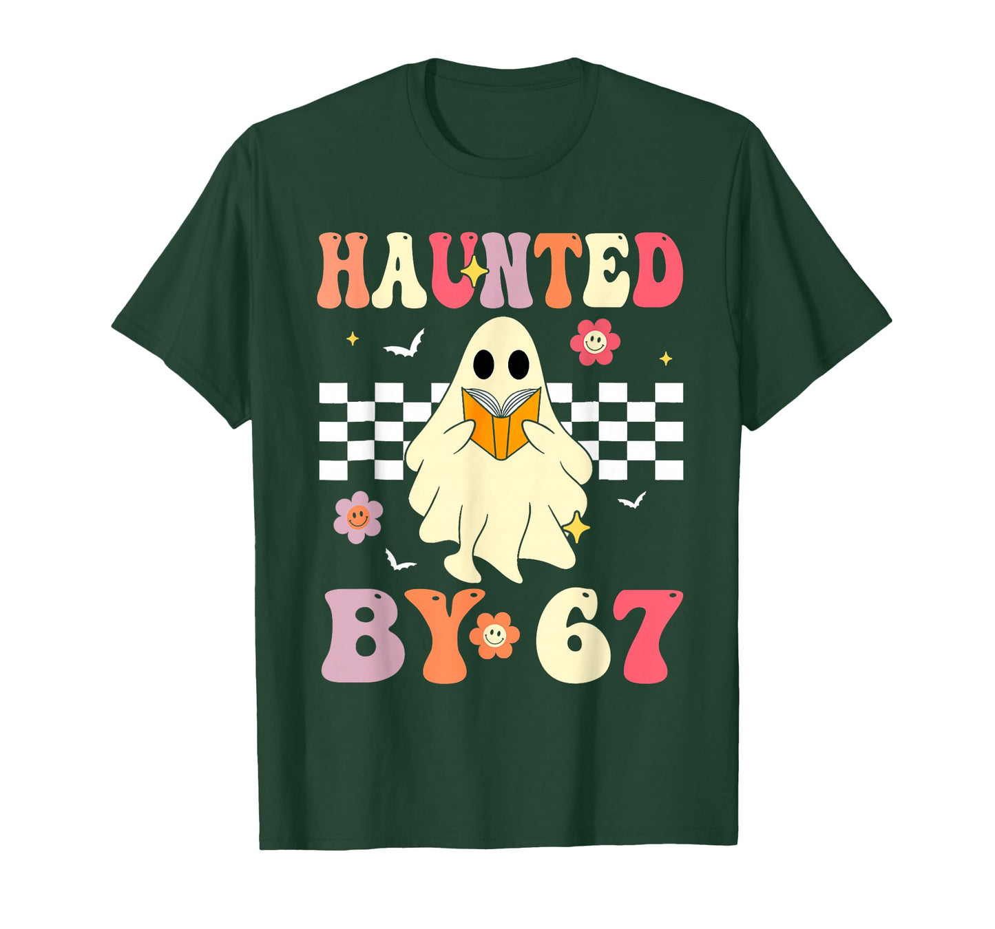 Haunted by 67 Meme Funny Six Seven 6 7 Halloween Teachers T-Shirt