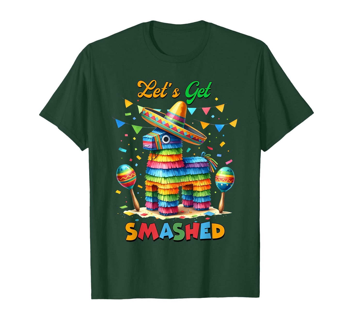 Funny Pinata Let's Get Smashed Cinco De Mayo T-Shirt