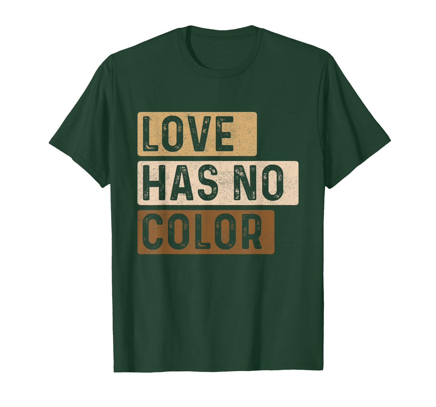 Love Has No Color - MLK Day Black History African Roots T-Shirt