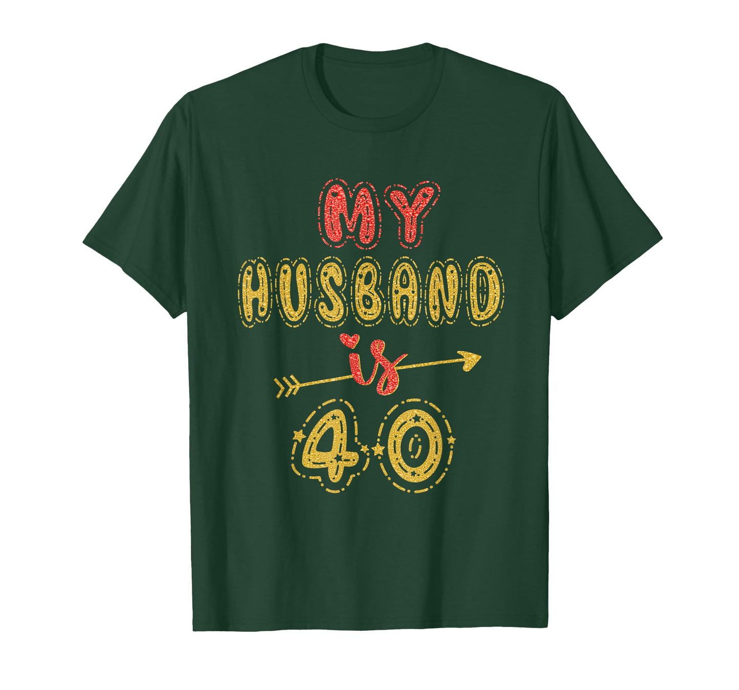 My Husband Is 40 Years Old Men 40th Birthday Idea For Him T-Shirt