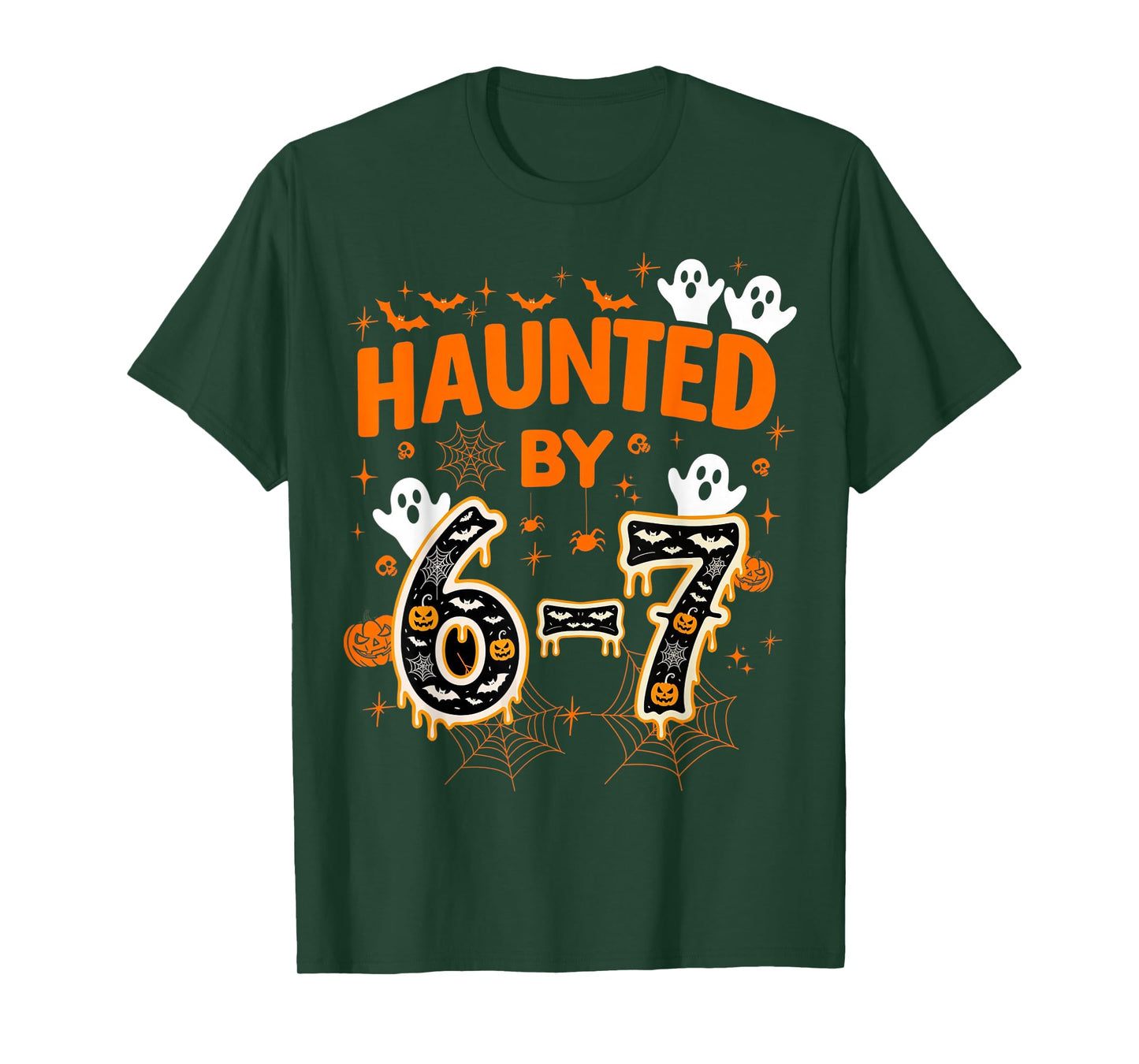 Haunted by 6-7 Funny Halloween Math Teacher Joke T-Shirt