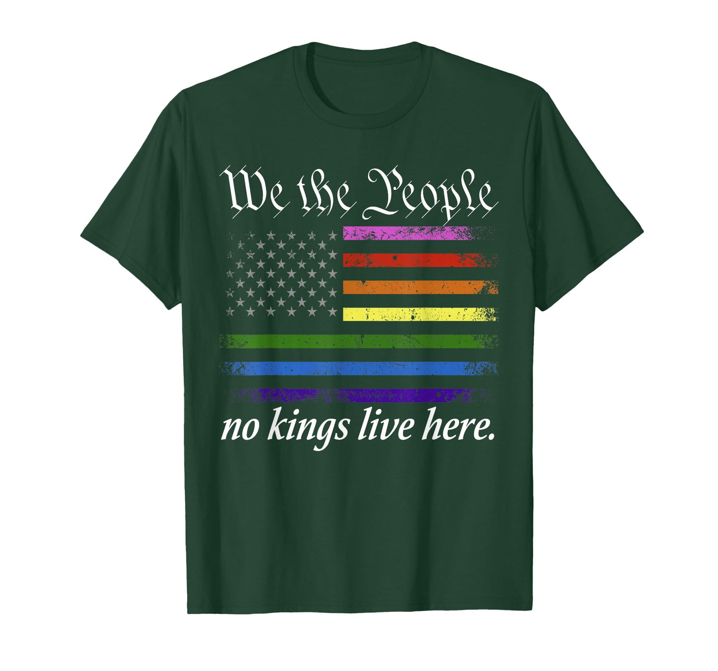 No Kings Live Here We The People Political Shirt Men Women T-Shirt