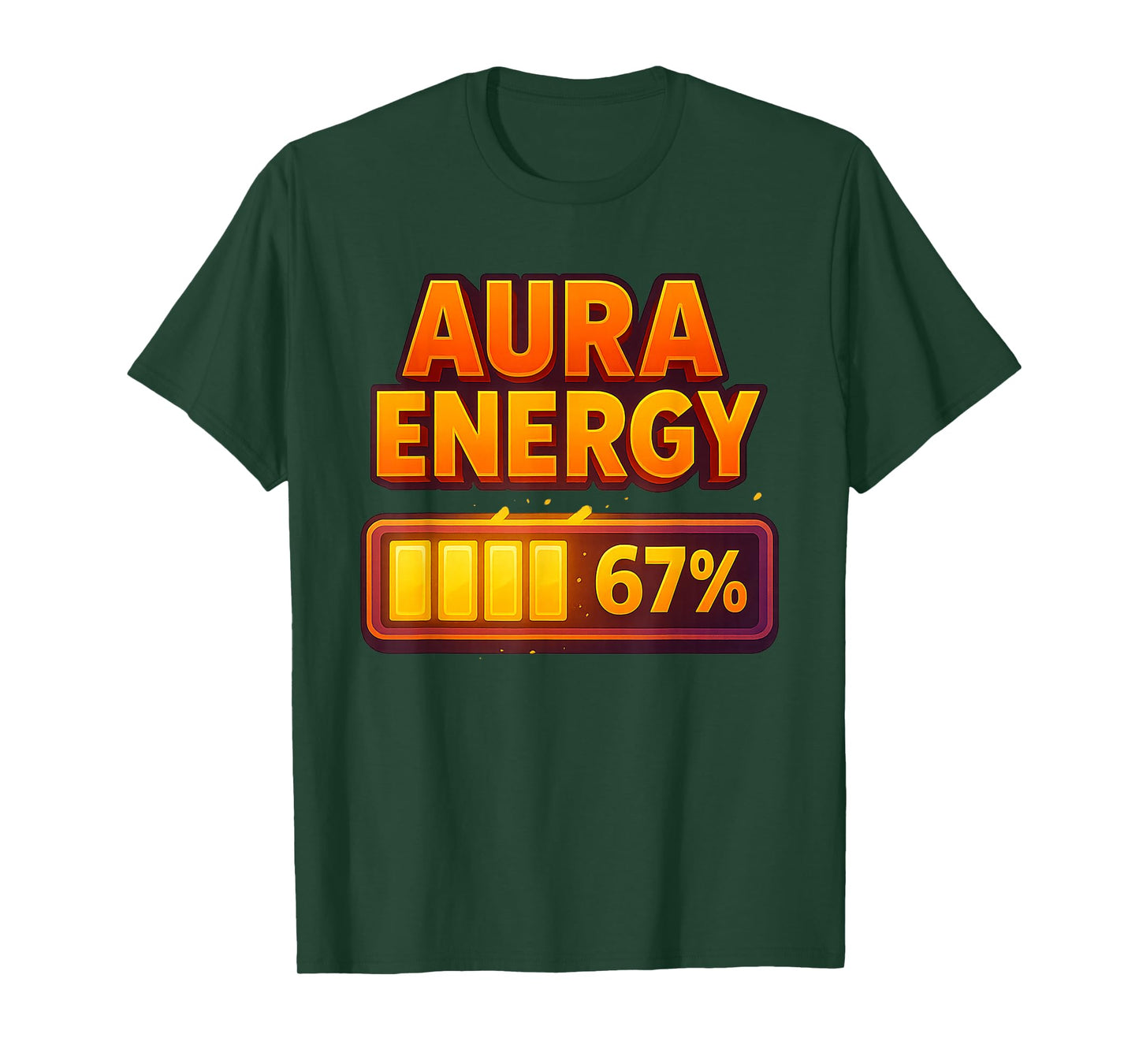Aura Energy at 67 Meme Funny Six Seven Gen Alpha Slang T-Shirt