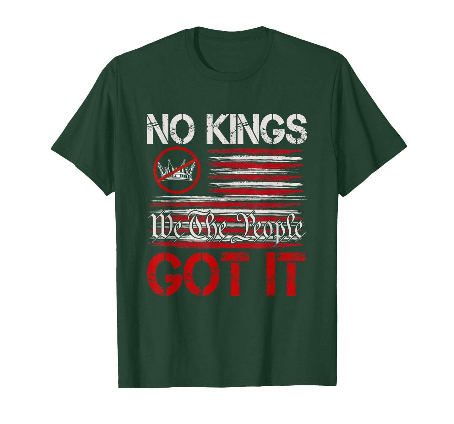 No Kings Got It Shirt No Kings Day T-Shirt