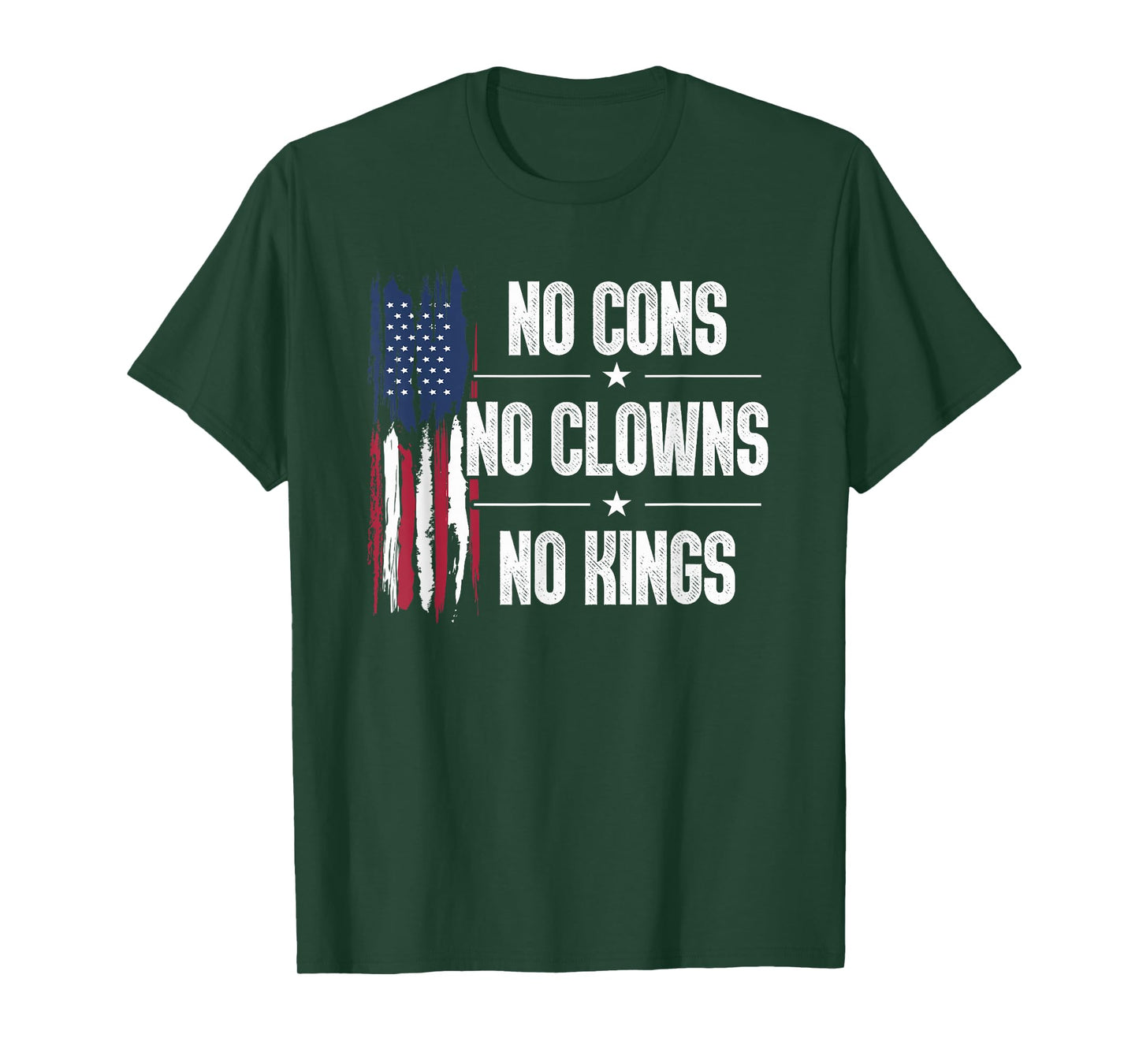 No Cons No Clowns No Kings T-Shirt