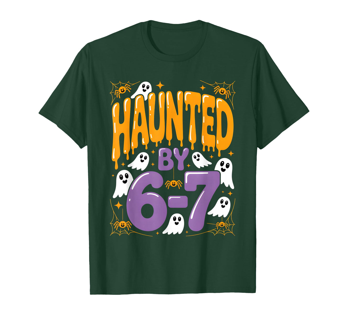 Haunted by 6 7 Halloween Ghosts and Spiders Six Seven Gen T-Shirt