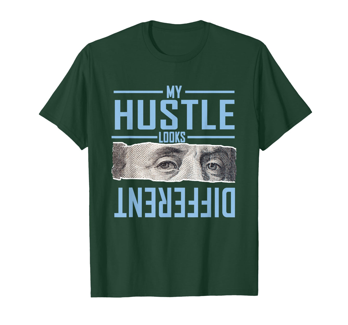Blue My Hustle Look Different Blue Color Graphic T-Shirt
