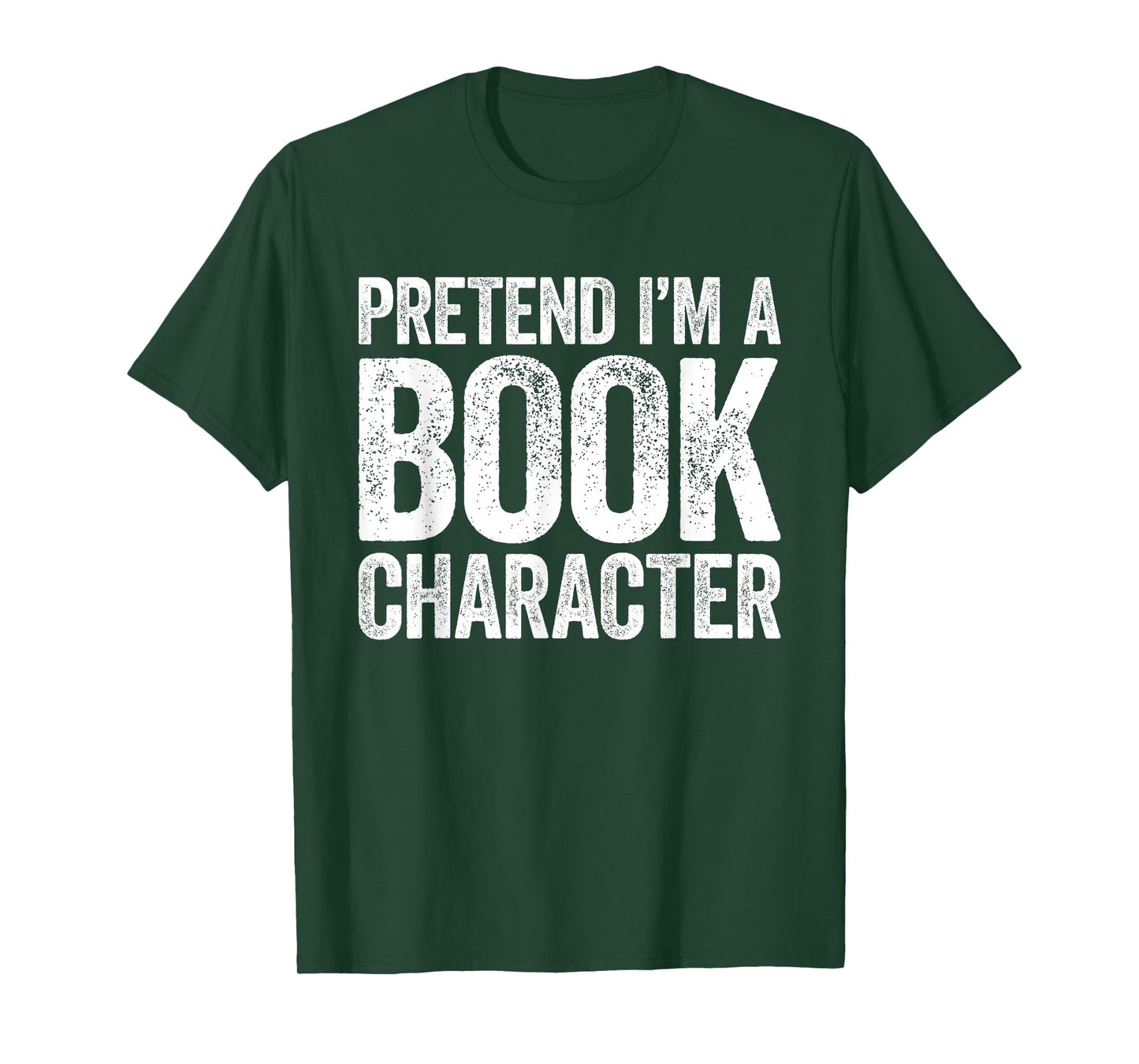 Pretend I'm A Book Character Shirt Adult Kids Costume T-Shirt