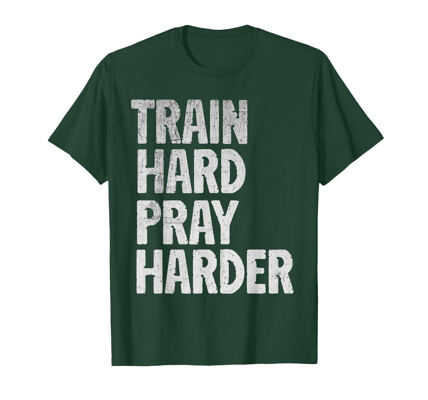 Train Hard Pray Harder Christian Weightlifting Lifting Gym T-Shirt