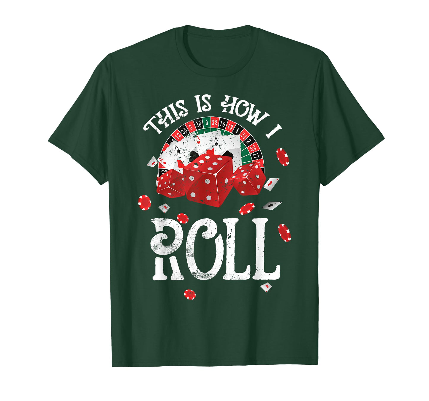 This Is How I Roll Craps Red Dice Casino Gambling T-Shirt