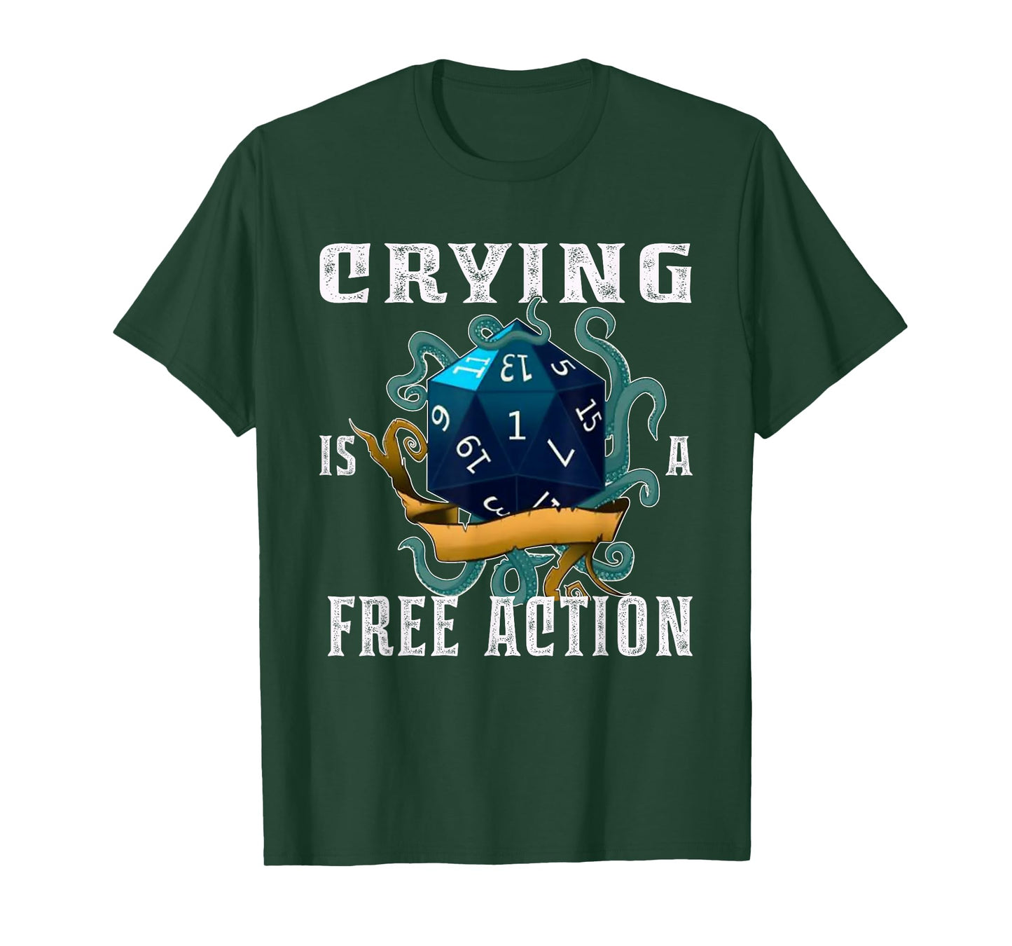 Crying Is A Free Action, Funny, Fantasy Gamer, Video Game T-Shirt