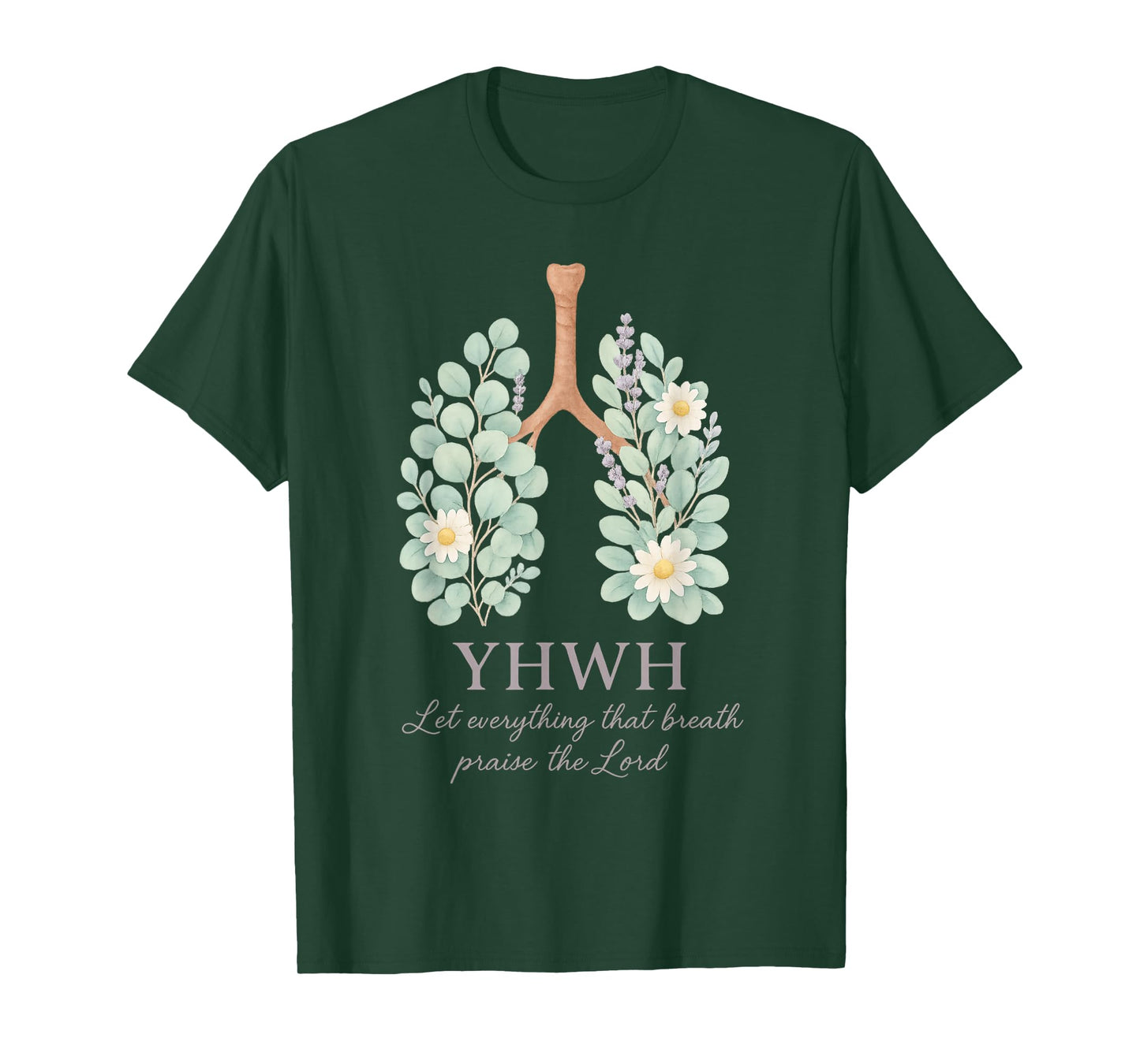 YHWH Let Everything That Breath Praise Christian T-Shirt