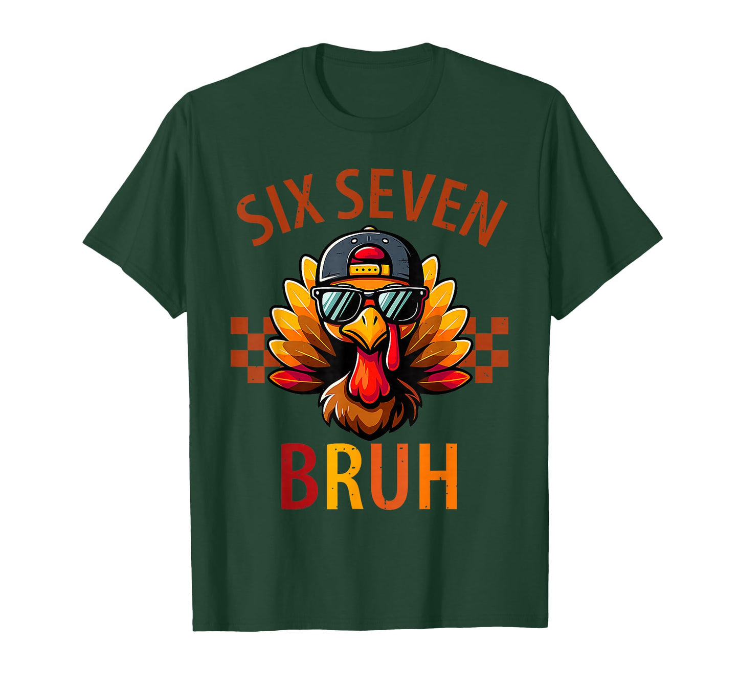 Six Seven Bruh Turkey Thanksgiving 67 Meme Gen Alpha Slang T-Shirt