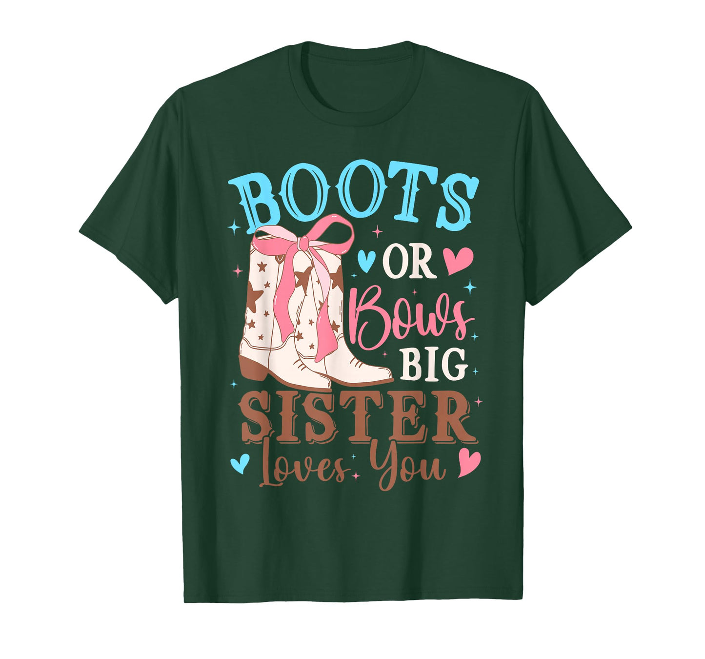 Boots or Bows Gender Reveal Decorations Big Sister Loves You T-Shirt