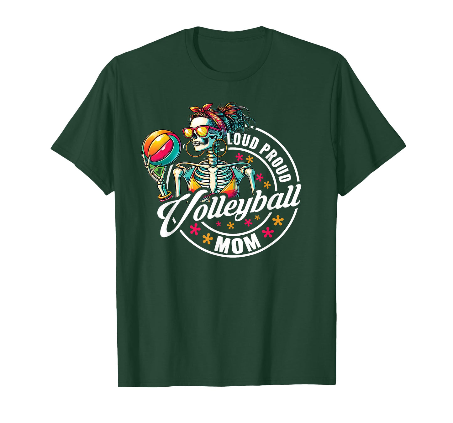 Volleyball Mom Skeleton Loud Proud Mother of the Best Player T-Shirt