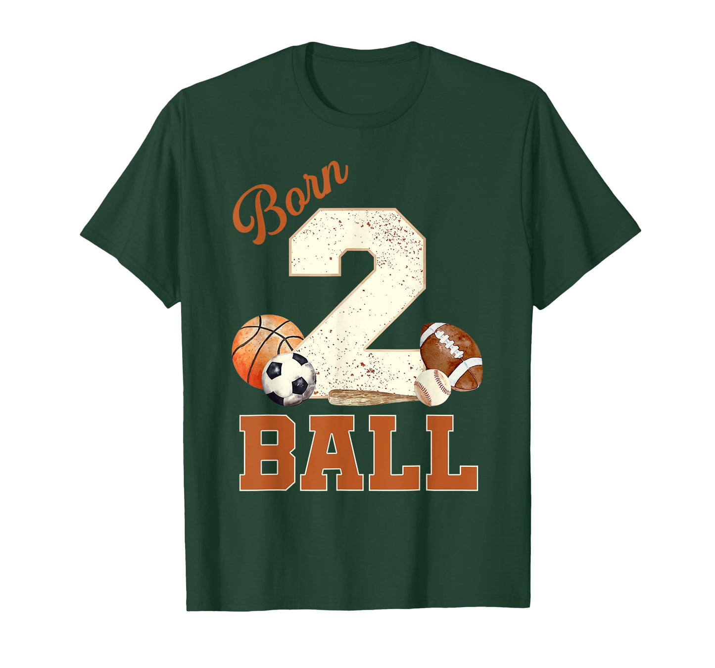 Born 2 Ball 2nd Birthday Sports 2 Year Old Boy Second Bday T-Shirt