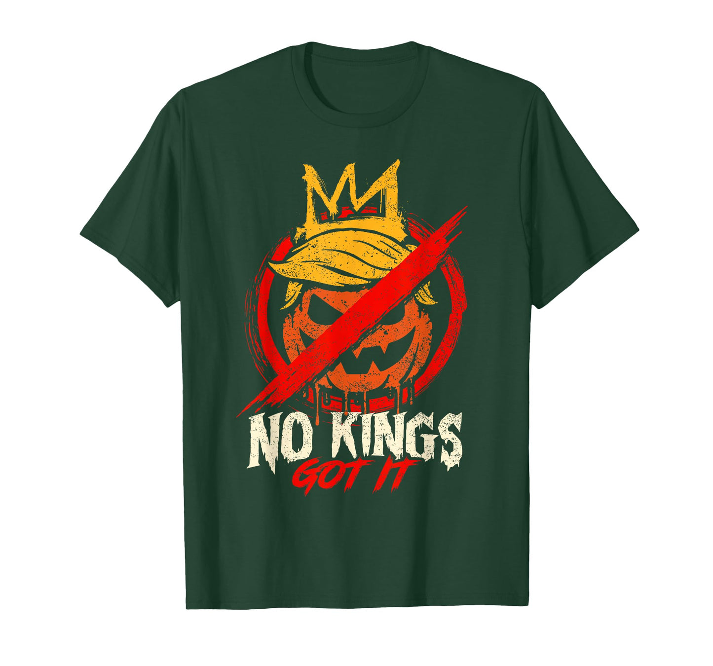 No Kings Got It - No Kings Day Shirt Halloween Trumpink T-Shirt
