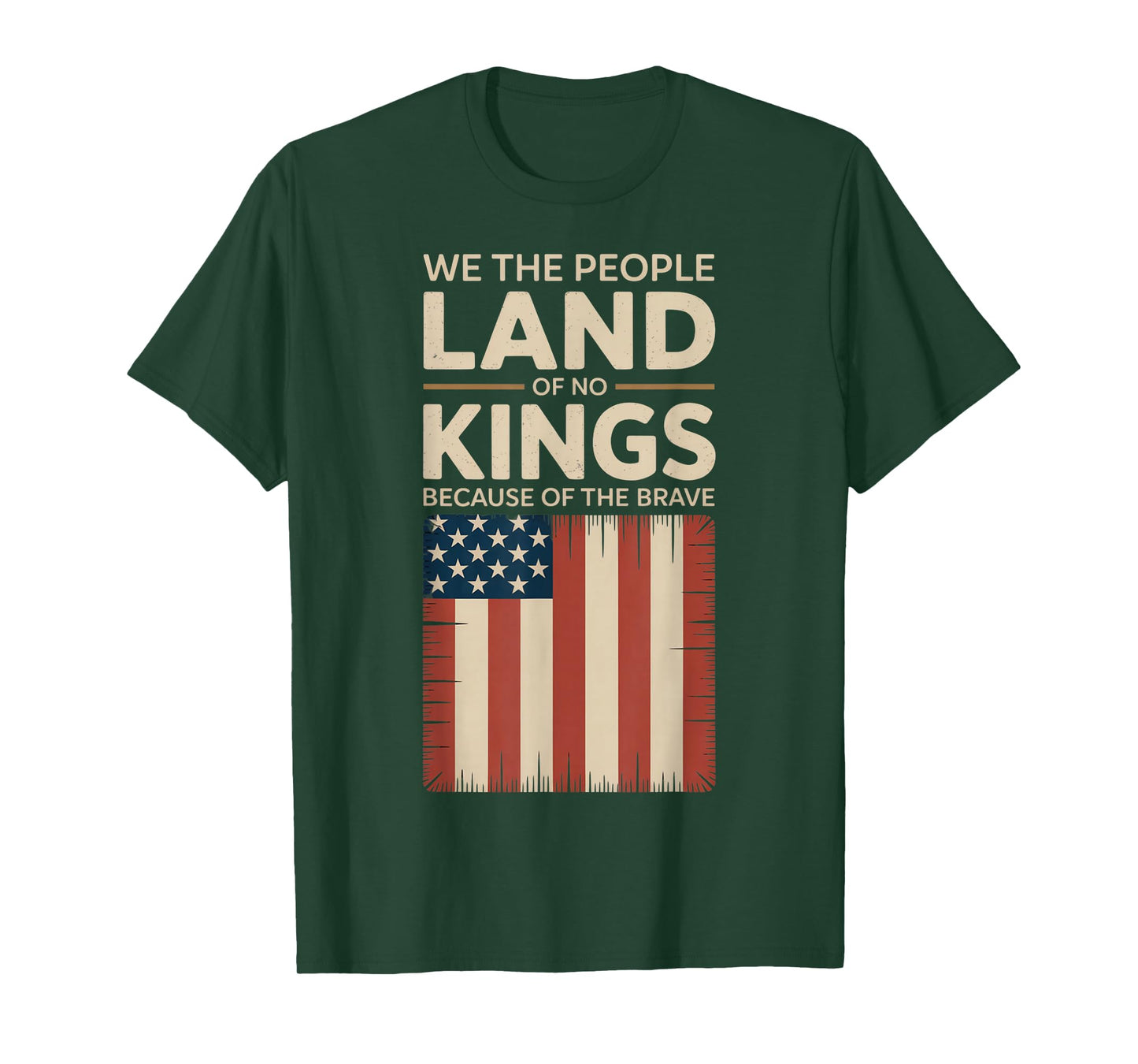 Land of No Kings Because of The Brave No Kings Day T-Shirt