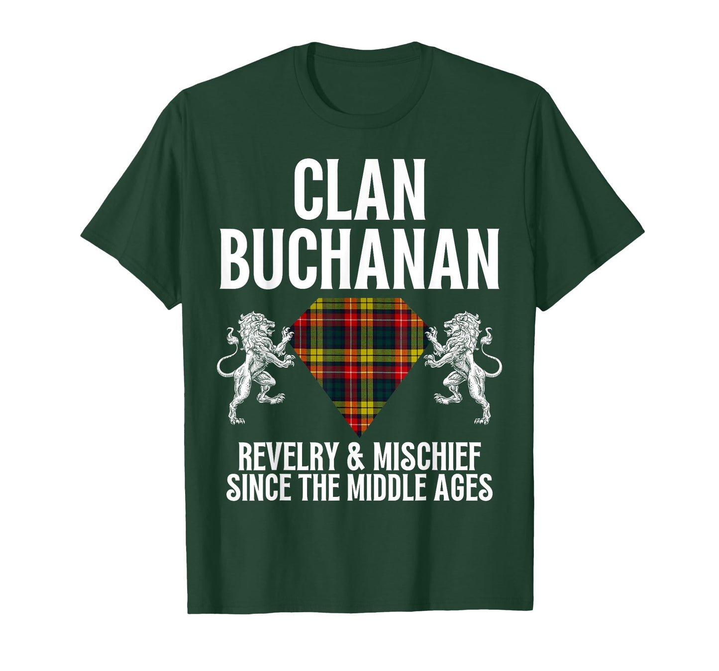 Buchanan Clan Scottish Name Coat Of Arms Tartan Family T-Shirt