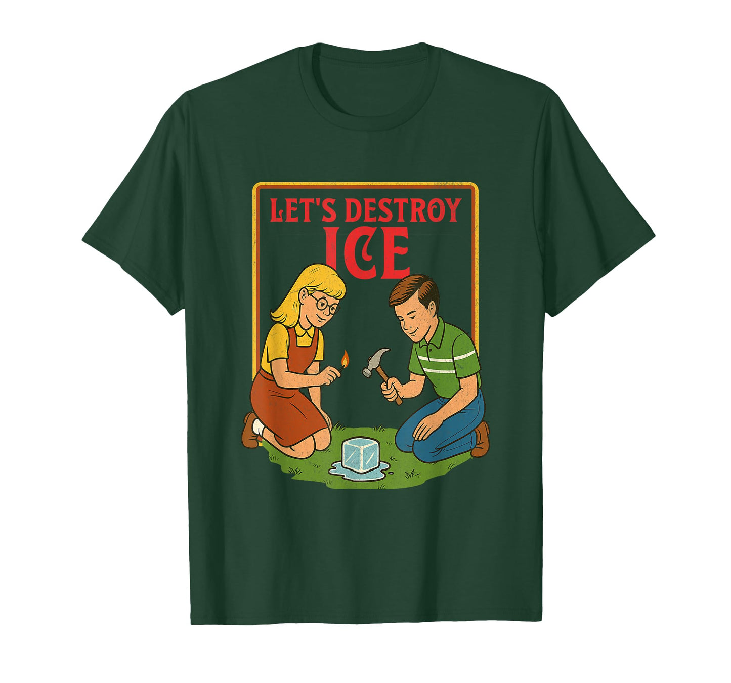 Let's Destroy ICE Protest Resist Support Immigrants Refugee T-Shirt