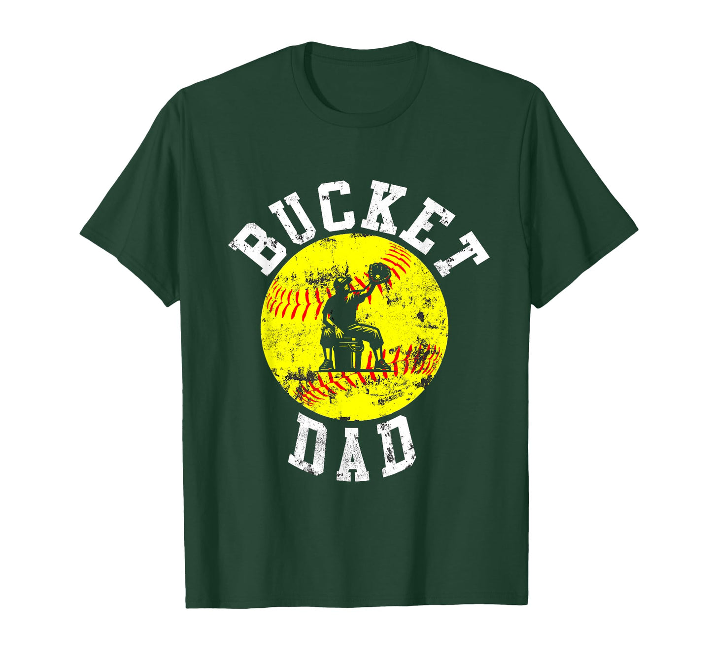 Bucket Dad Softball Dad Baseball Funny Father's Coach T-Shirt