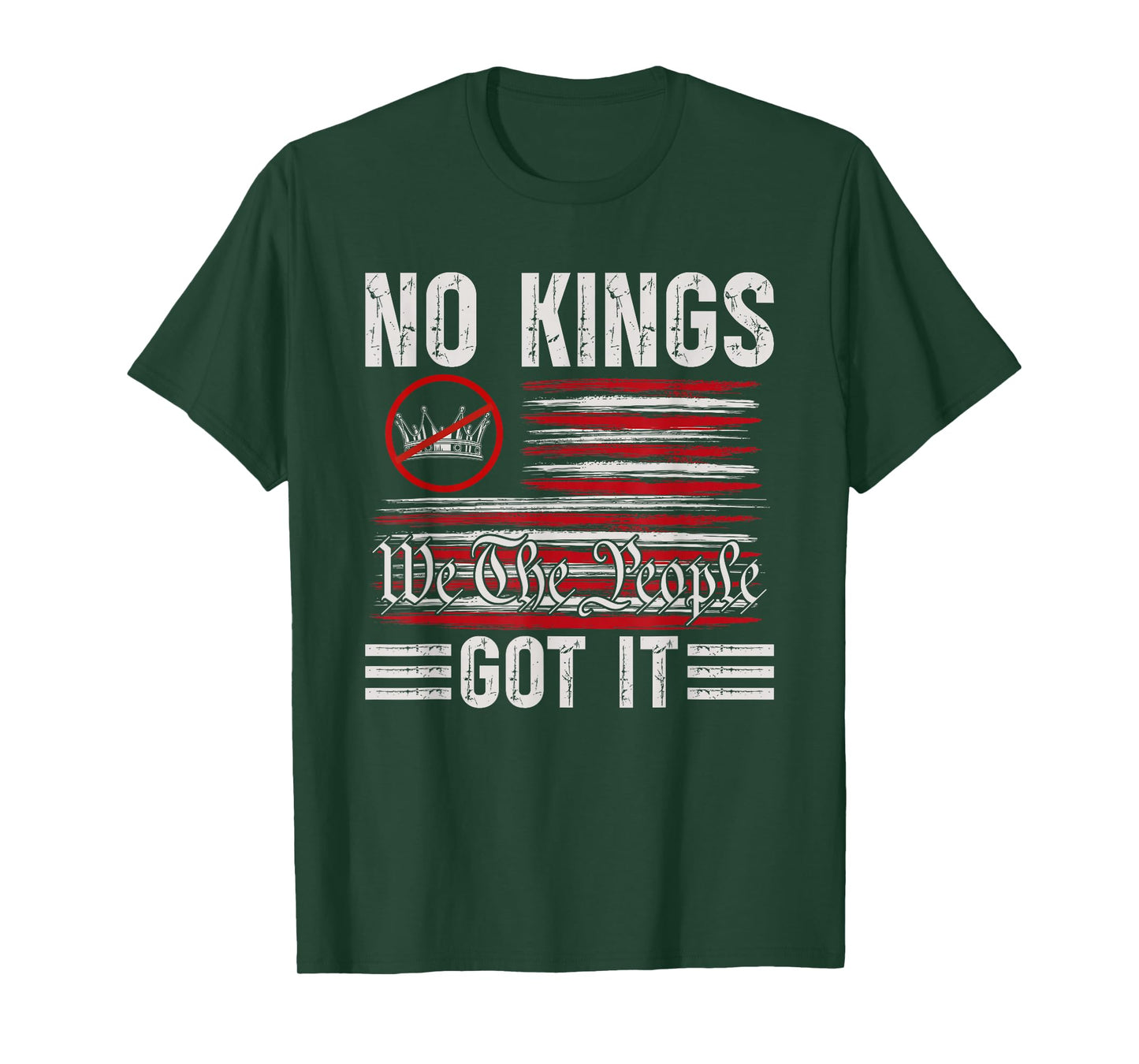 No Kings Got It Shirt No Kings Day T-Shirt