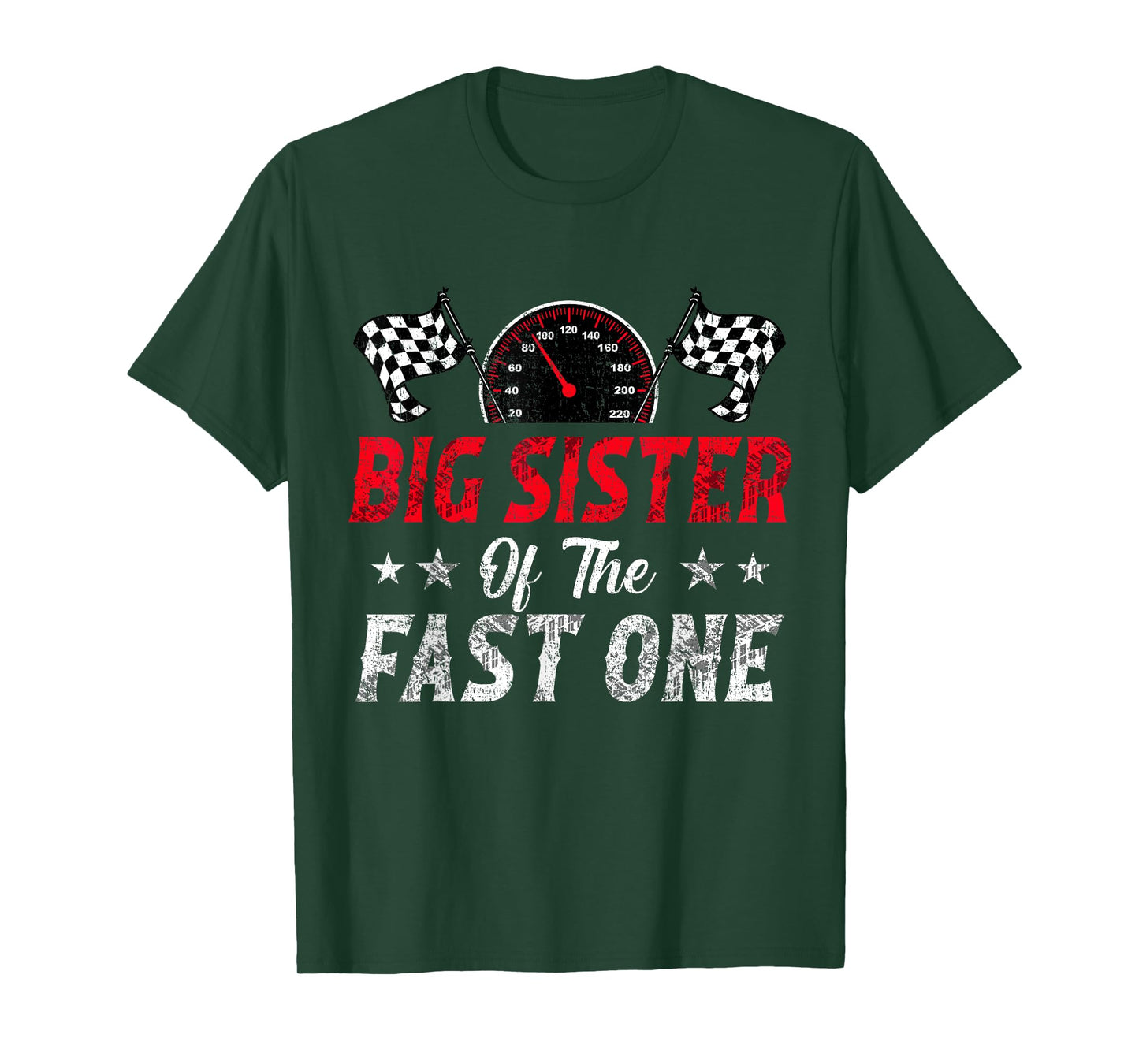 Big Sister Of The Fast One 1st Birthday Racing Car Family T-Shirt