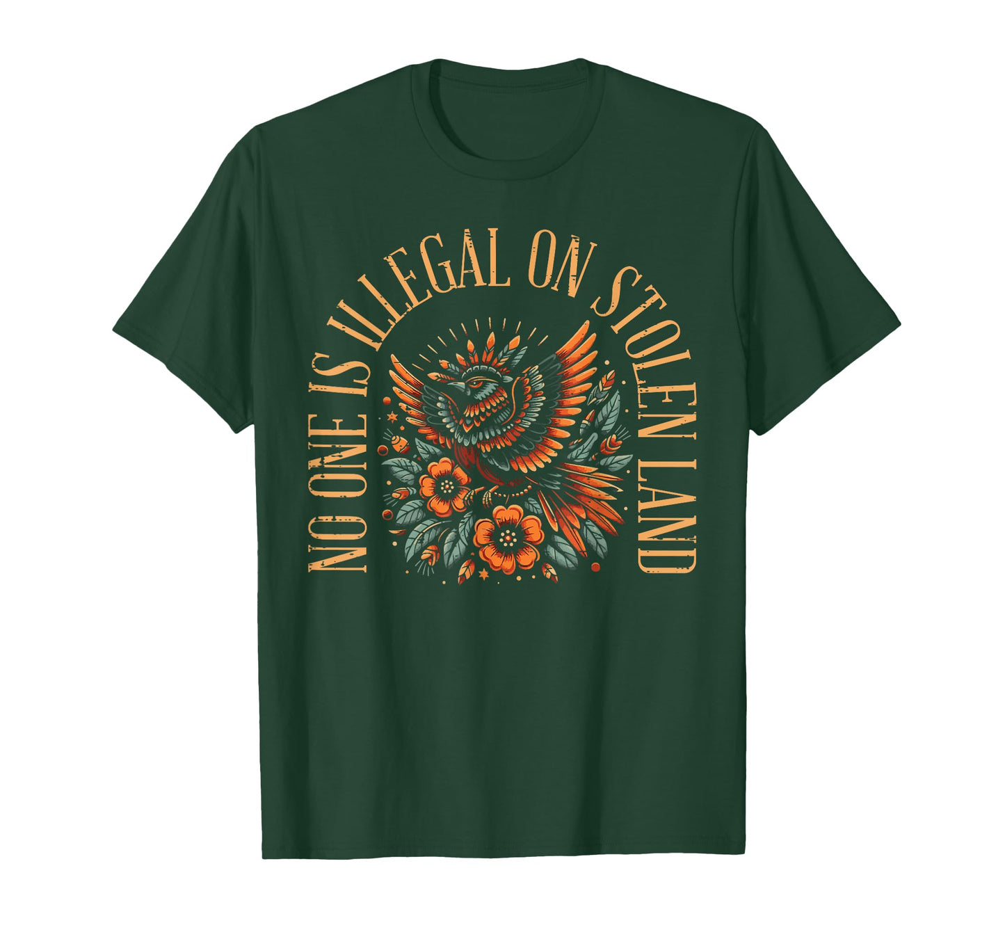 No One Illegal in Stolen Land Bird Immigrant Men Women Kids T-Shirt