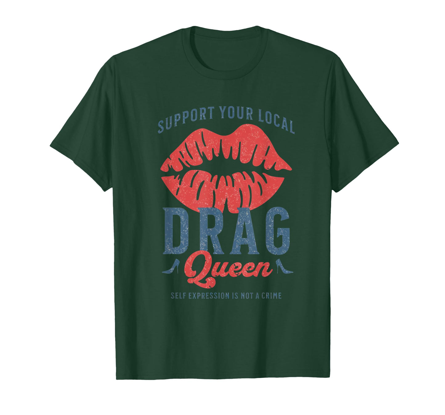 Support Your Local Drag Queen LGBTQ Drag is Art Gay Pride T-Shirt