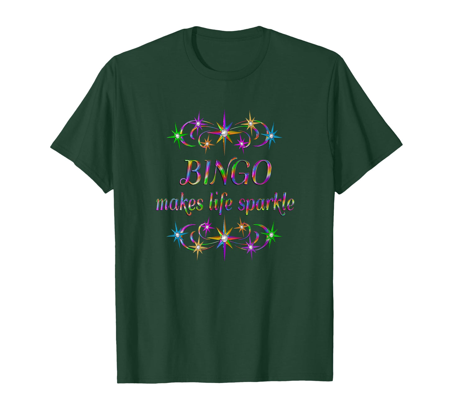 Bingo Makes Life Sparkle T-Shirt