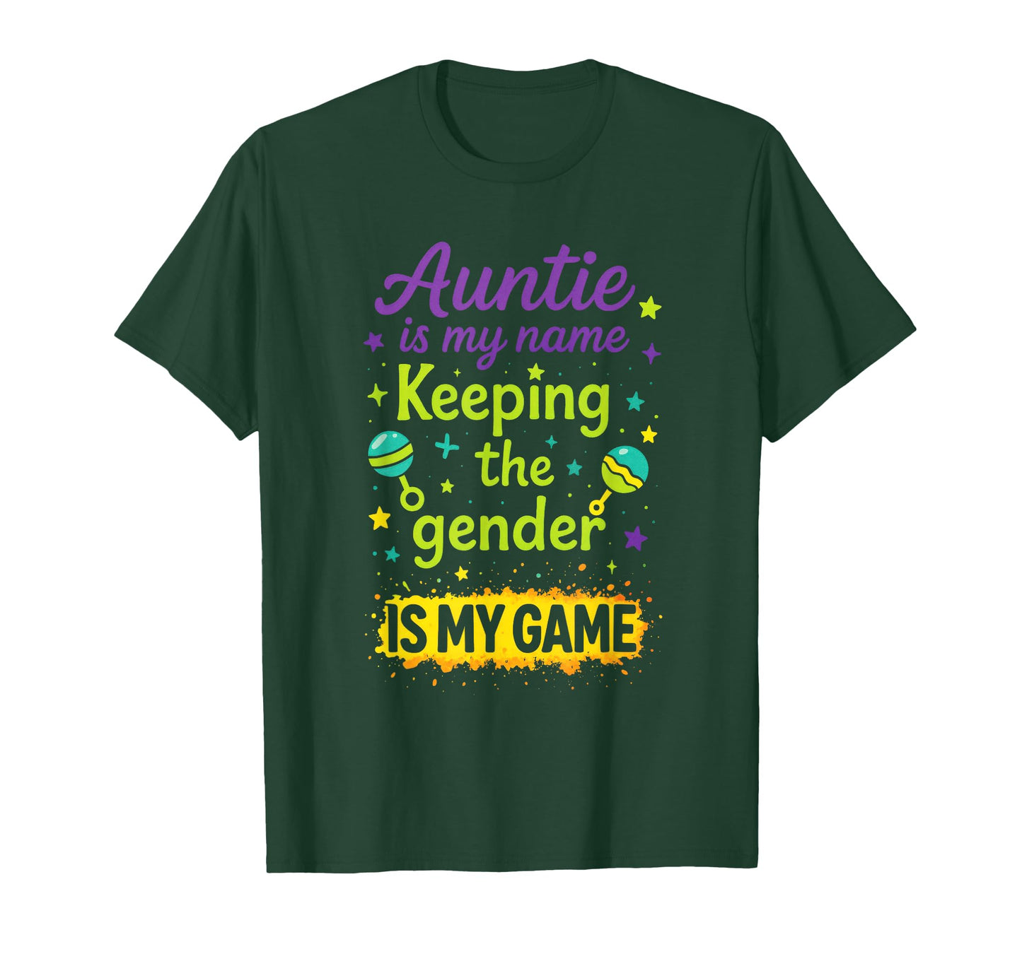 Auntie is My Name - Gender Reveal Party Funny T-Shirt
