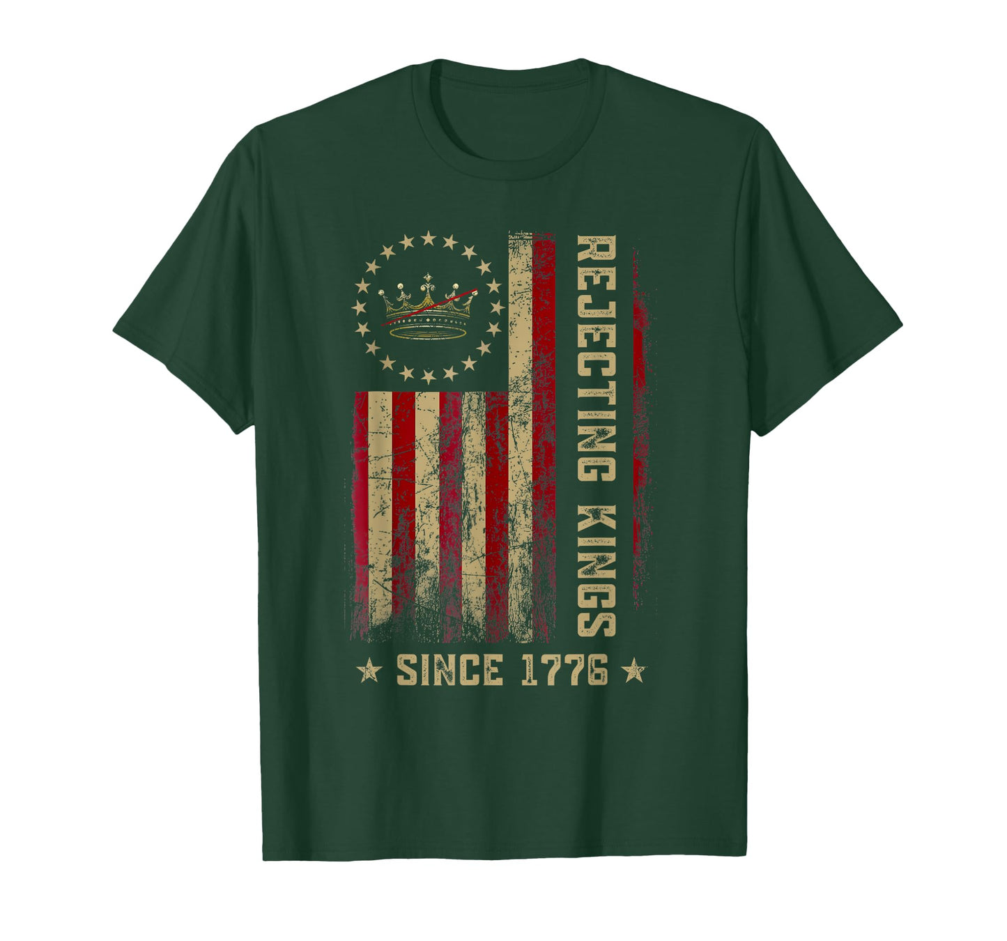 Rejecting Kings Since 1776 Patriotic USA Flag 4th of July T-Shirt