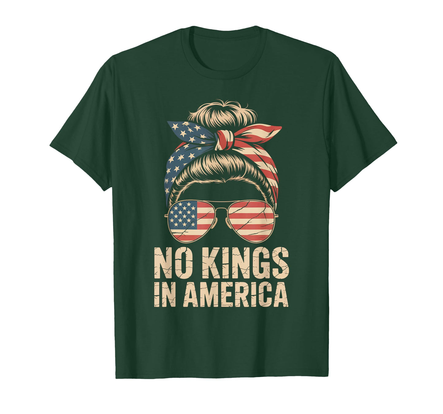 No Kings in America Messy bun USA Flag America Women T-Shirt