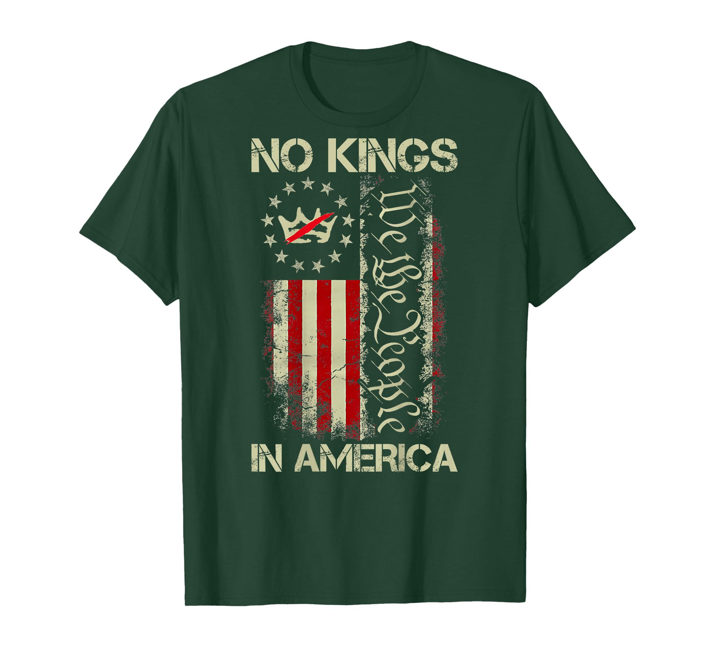 No Kings in America We The People USA Flag Patriotic ON Back T-Shirt