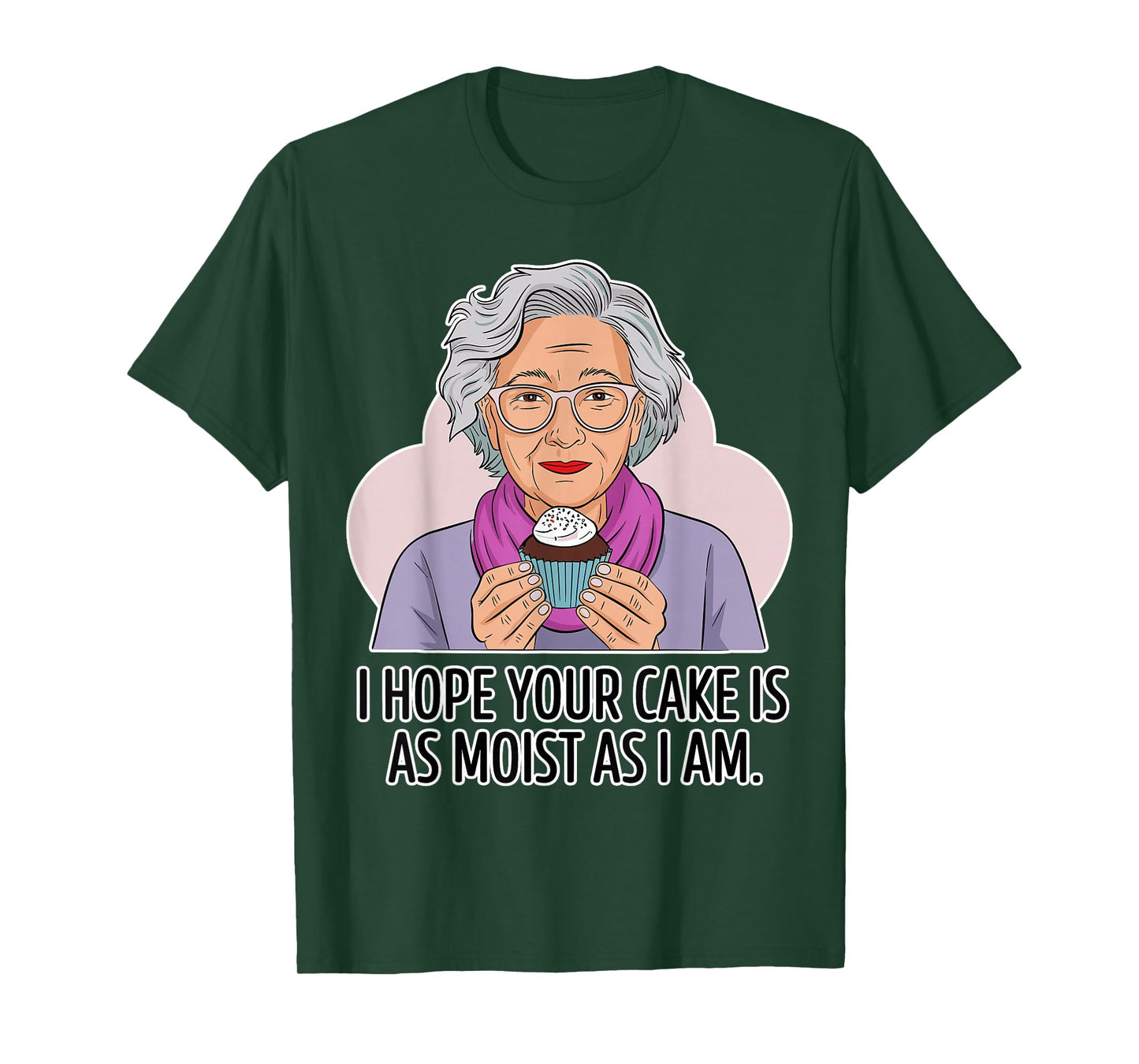 Funny Dirty Adult | Dirty Humor for Women Moist Cake T-Shirt
