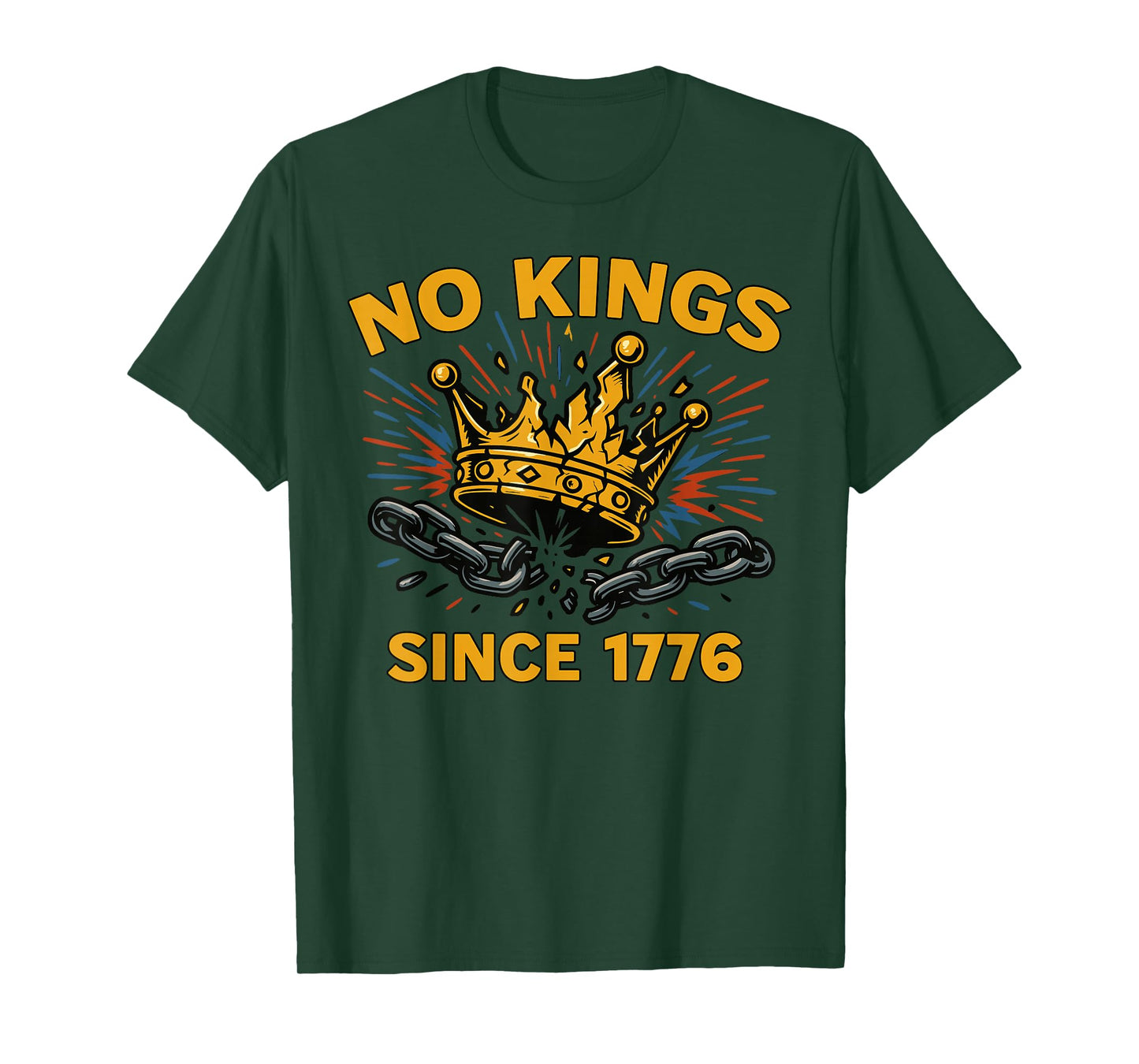 No Kings Since 1776 Patriotic Rebel History Teacher & Lover T-Shirt