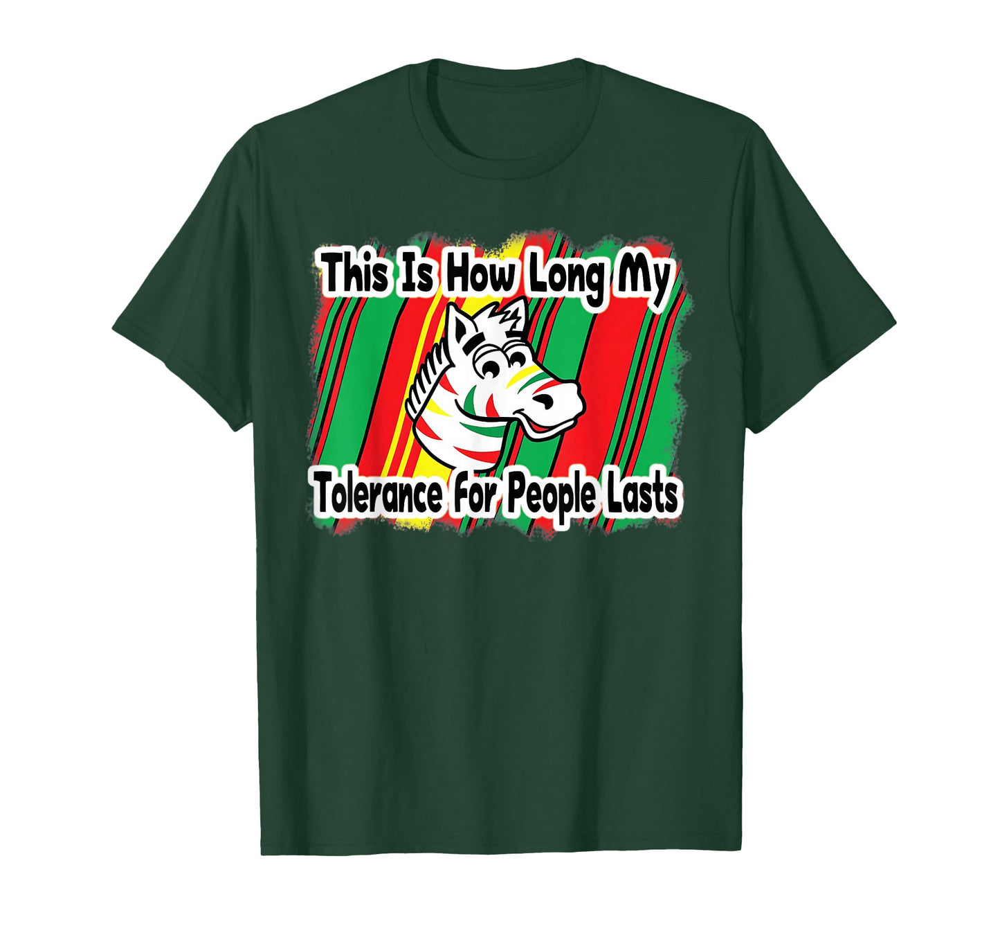 This Is How Long My Tolerance for People Lasts T-Shirt