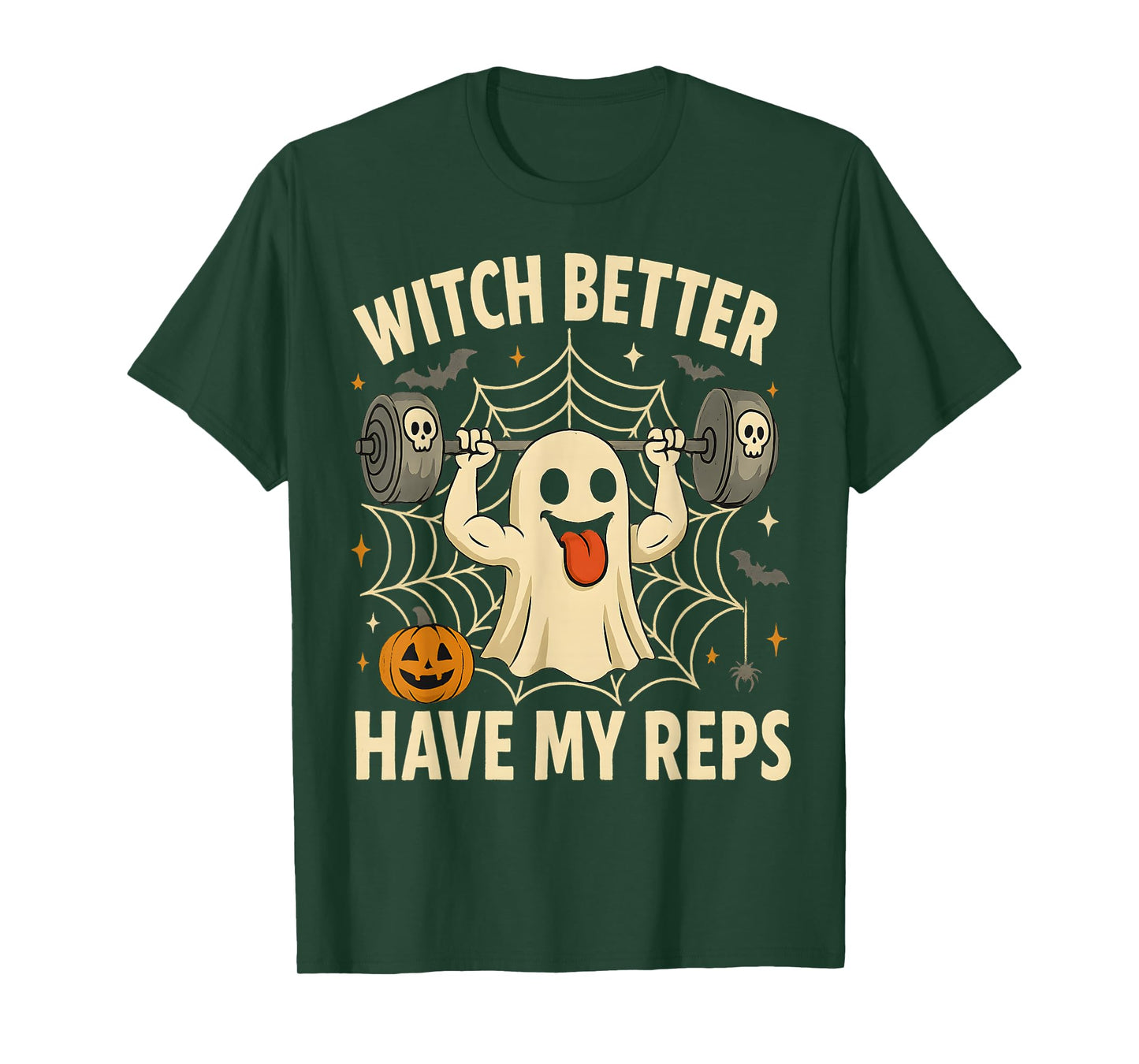 Witch Better Have My Reps Funny Halloween Workout Gym T-Shirt