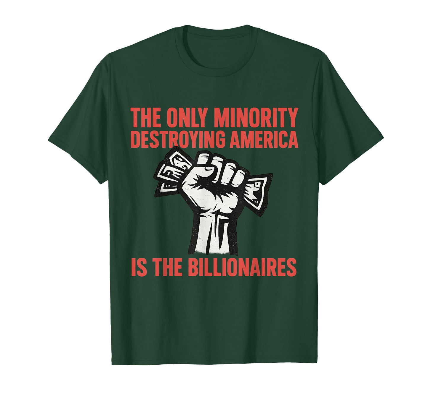 Minority Destroying America Billionaires - Money Political T-Shirt